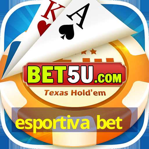 esportiva bet